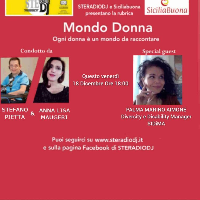 MONDO DONNA: Intervista a PALMA MARINO AIMONE, Diversity e Disability Manager