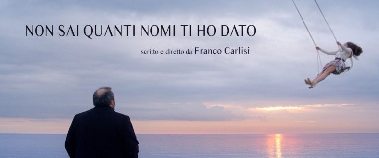Film “Non sai quanti nomi ti ho dato” di Franco Carlisi - Sicilia Buona