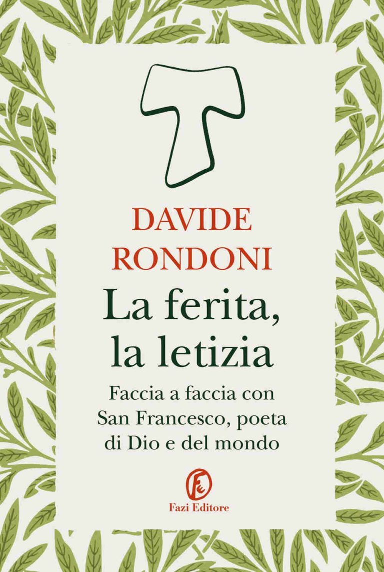 DAVIDE RONDONI - LA FERITA LA LETIZIA