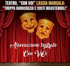 Compagnia teatrale Con Voi lascia Marsala per troppa burocrazia