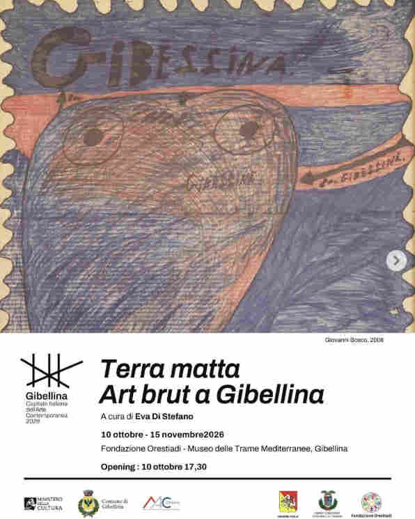 Terra matta - Art Brut a Gibellina